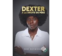 DEXTER: A LA DROITE DU PERE