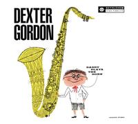 Dexter Gordon/Dexter Gordon Quartet - Daddy Plays the Horn
