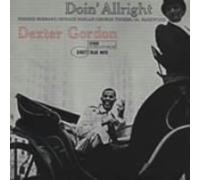 Dexter Gordon - Doin' Allright