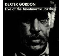 Dexter Gordon - Live At The Montmartre Jazz House