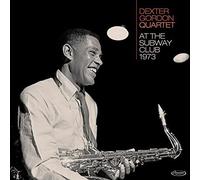 Dexter Gordon Quartet – At The Subway Club 1973 – 2 Discs – All Tracks Previously Unissued