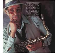 Dexter Gordon Quartet - Manhattan Symphonie