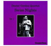 Dexter Gordon Quartet - Swiss Nights, Vol. 1 (180g Vinyl) [VINYL]