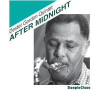 Dexter Gordon Quintet - After Midnight