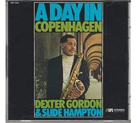 Dexter Gordon & Slide Hampton - Day in Copenhagen, a