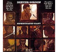 Dexter Gordon - Sophisticated Giant