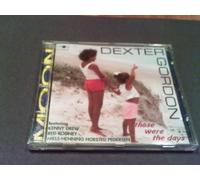 Dexter Gordon - Those Were the Day