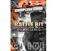 Dexter Greenfelder BattleBit Remastered Complete Guide (Paperback) (US IMPORT)