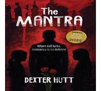 Dexter Hutt The Mantra Paperback Book Dexter Hutt Multicolor