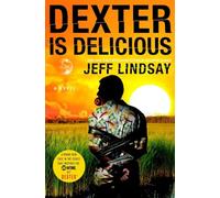 Dexter Is Delicious