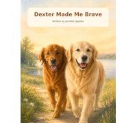 Dexter Made Me Brave