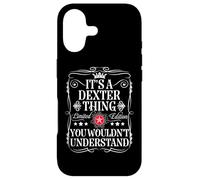 Dexter Name Its A Dexter Thing You Wouldn't Understand Case for iPhone 17