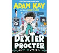 Dexter Procter. 10-letni doktor