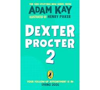 Dexter Procter and the Case of the Disappearing Doctor (Dexter Procter, 2)
