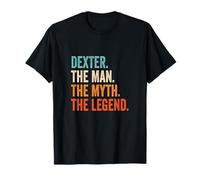 Dexter The Man The Myth The Legend First Name Dexter T-Shirt