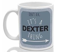 Dexter's Mug, It's a Dexter Thing, (Blue)