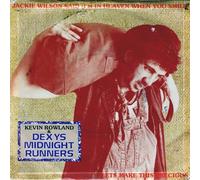 Dexys Midnight Runners - Jackie Wilson Said (I'm In Heaven When You Smile) / Let's Make This Precious