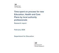 DFE-RR 1598 Time spent on process for new Education, Health and Care Plans by local authority professionals. Research report. February 2026