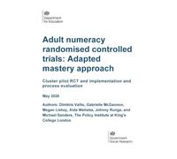DFE-RR 1628/7 Adult numeracy randomised controlled trials: Adapted mastery approach. Cluster pilot RCT and implementation and process evaluation. May 2026