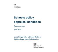 DFE-RR1132 Schools policy appraisal handbook. Research report. June 2021