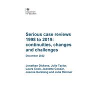 DFE-RR1307 Serious case reviews 1998 to 2019: continuities, changes and challenges. December 2022