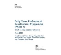 DFE-RR1533 Early Years Professional Development Programme (Phase 1). Small-scale process evaluation. June 2025