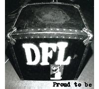 DFL - Proud To Be (20th Anniversary Edition) [VINYL]