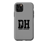 DH Daddy Hacker Baseball Softball Hitting Dinger Daddy Hacks Case for iPhone 11 Pro
