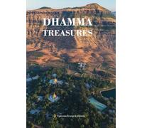 Dhamma Treasures: Living a Life of Dhamma