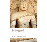 Dhammapada: (Oxford World's Classics)