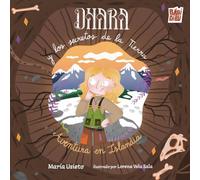 Dhara y los secretos de la Tierra: 0 (El planeta imaginario)