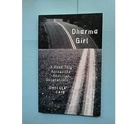 Dharma Girl: A Road Trip Across the American Generations