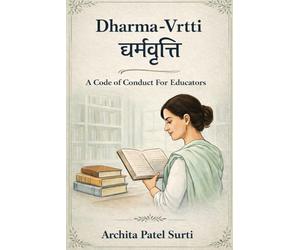 Dharma-Vrtti: A Code of Conduct for Educators