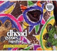 Dhoad Gyspies - Roots Travellers