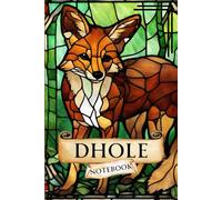 Dhole Notebook: Endangered Species: 120 Lined Page, Soft Cover, Zoological Themed Gift or Present
