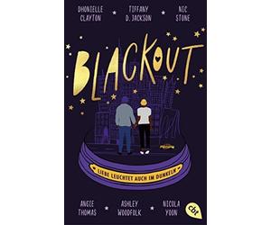 Dhonielle Clayton Tiffany D. Jac Blackout: Liebe leuchtet auch im D (Paperback)