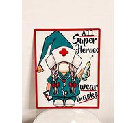 DHsigns Nurse Gnome Super Heroes Wear Masks Caregiver for The Times Every Day Vintage Poster Retro Vintage Bar Metal Tin Sign Poster Ptyle Wall Art Pub Bar Decor 12×16inch