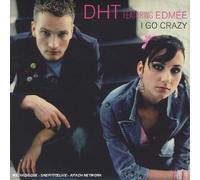 Dht - I Go Crazy