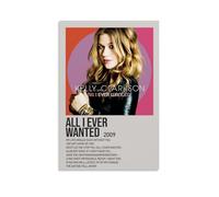 DHUQWEYWQEB All I Ever Wanted by Kelly Clarkson Poster Wall Art Canvas Cover Vintage Aesthetic Poster Home Decor for Living Room Bed Room 12x18inch(30x45cm) Unframe-style