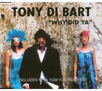 Di Bart Tony - Why did ya
