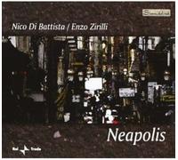 DI BATTISTA NICO/ZIRILLI ENZO - NEAPOLIS