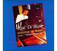 Di Blasio Raul - Alrededor Del Mundo