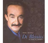 Di Blasio, Raul - Desde Mexico
