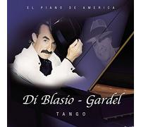 Di Blasio, Raul - Gardel - Tango