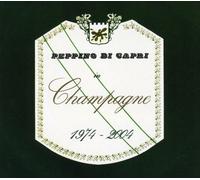 Di Capri Peppino - Champagne 1974-2004