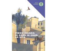 Di casa in casa, la vita (Oscar moderni)