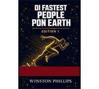 Di Lightning Man: A Story of Speed, Sacrifice, and Unstoppable Greatness