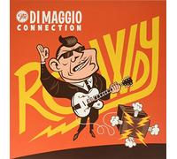 Di Maggio Connection the - Rowdy [VINYL]