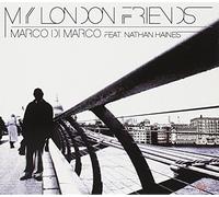 Di Marco, Marco - My London Friends