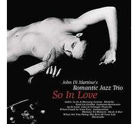 Di Martino, John - Romantic Jazz Trio: So In Love